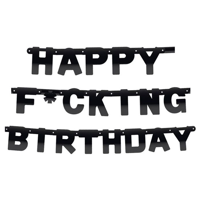 Letterslinger 'Happy F*cking Birthday'